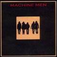 Machine Men : Demo No.2